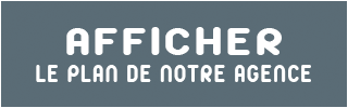 Afficher le plan pour trouver notre agence